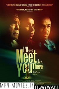 I ll Meet You There (2021) English Movie