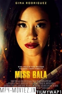 Miss Bala (2019) Hindi Dubbed