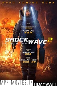 Shock Wave 2 (2020) Hindi Dubbed