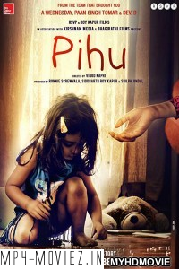 Pihu (2018) Bollywood Movie poster