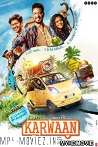 Karwaan (2018) Bollywood Movie poster