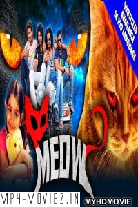 Meow (2018) South Indian Hindi Dubbed Movie