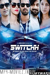 Switchh (2021) Hindi Movie poster