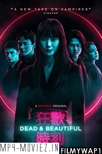 Dead and Beautiful (2021) Bengali Dubbed