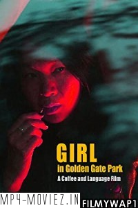 Girl in Golden Gate Park (2021) Bengali Dubbed