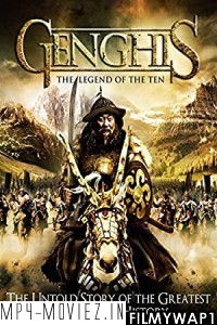 Genghis The Legend Of The Ten (2012) Hindi Dubbed poster