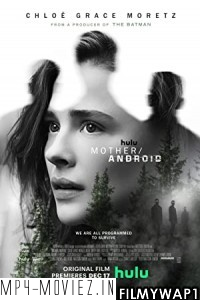 Mother Android (2021) Hindi Dubbed