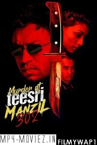 Murder at Teesri Manzil 302 (2021) Hindi Movie