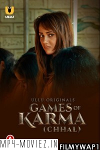 Games Of Karma Chhal (2022) Ullu Original