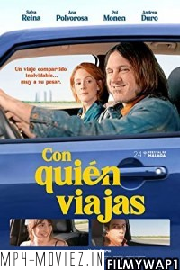 Con quien viajas (2021) Hindi Dubbed