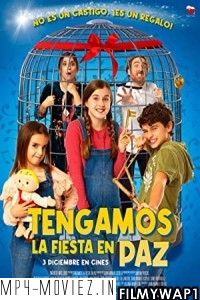 Tengamos La Fiesta En Paz (2021) Hindi Dubbed