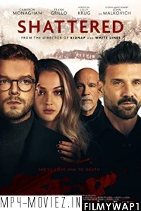 Shattered (2022) English Movie