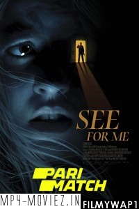 See for Me (2022) Hindi Dubbed