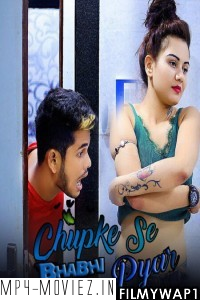 Chupke Bhabhi Se Pyar (2022) Unrated Short Film