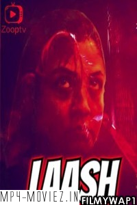 Laash (2022) Zooptv Original poster