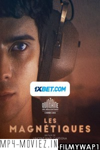 Les Magnetiques (2021) Hindi Dubbed