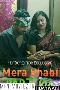 Mera Bhabi Part 2 (2022) HotXcreator Original