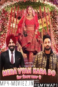 Mera Vyah Kara Do (2022) Punjabi Movie