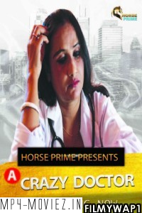 Crazy Doctor (2022) HorsePrime Original