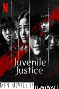 Juvenile Justice (2022) Hindi Web Series