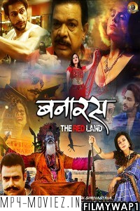 Banaras The Red Land (2022) Hindi Movie