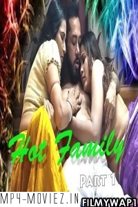 Hot Family Part 1 (2022) IndianXworld Original