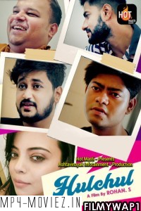 Hulchul (2022) Hotmasti Original poster