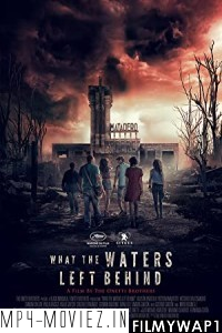 What The Waters Left Behind (2018) Hindi Dubbed