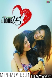 I Love Us (2022) Eor Tv Original poster