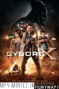 Cyborg X (2016) Hindi Dubbed