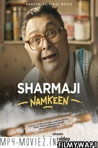 Sharmaji Namkeen (2022) Hindi Movie