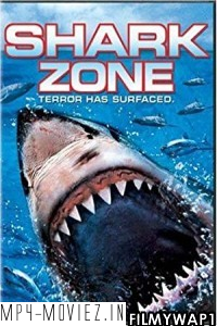 Shark Zone (2003) Hindi Dubbed