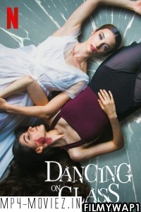 Dancing on Glass (2022) Hindi Dubbed