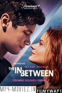 The In Between (2022) Hindi Dubbed