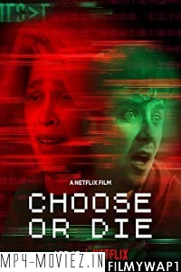 Choose or Die (2022) Hindi Dubbed