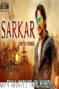 Sarkar (2019) South Indian Hindi Dubbed Movie