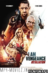 I Am Vengeance Retaliation (2020) Hindi Dubbed