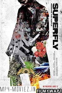 SuperFly (2018) Hindi Dubbed