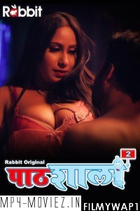 PathShala (2022) RabbitMovies Original