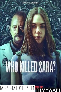 Who Killed Sara (2022) Season 3 Hindi Web Series