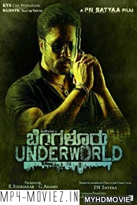 Bengaluru Underworld (2018) South Indian Hindi Dubbed Movie