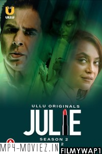 Julie (2022) Part 2 Ullu Original poster