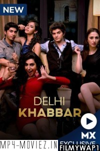 Delhi Khabbar (2022) Hindi Web Series