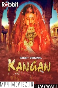 Kangan (2022) RabbitMovies Original