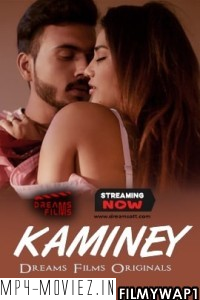 Kaminey (2022) DreamsFilms Original