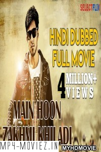 Main Hoon Zakhmi Khiladi (2018) South Indian Hindi Dubbed Movie