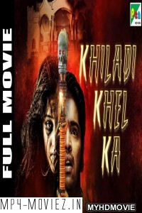 Khiladi Khel Ka (2019) South Indian Hindi Dubbed Movie