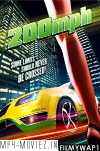 200 MPH (2011) Hindi Dubbed