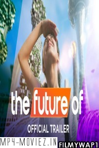 The Future Of (2022) Hindi Web Series