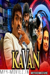 Kavan (2019) South Indian Hindi Dubbed Movie